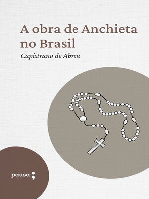 cover image of A obra de Anchieta no Brasil